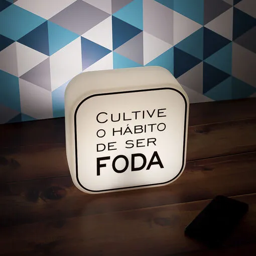 Luminária Box Cultive o Hábito de Ser Fod* Luz Difusa - Bivolt