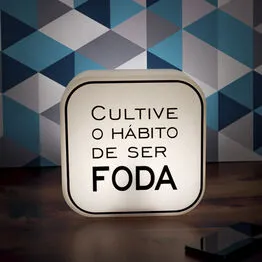 Luminária Box Cultive o Hábito de Ser Fod* Luz Difusa - Bivolt