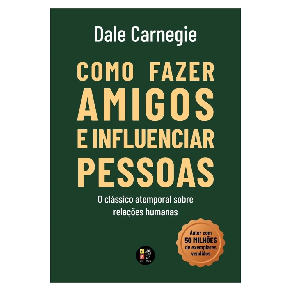 Como Fazer Amigos e Influenciar Pessoas (Venda Exclusiva)
